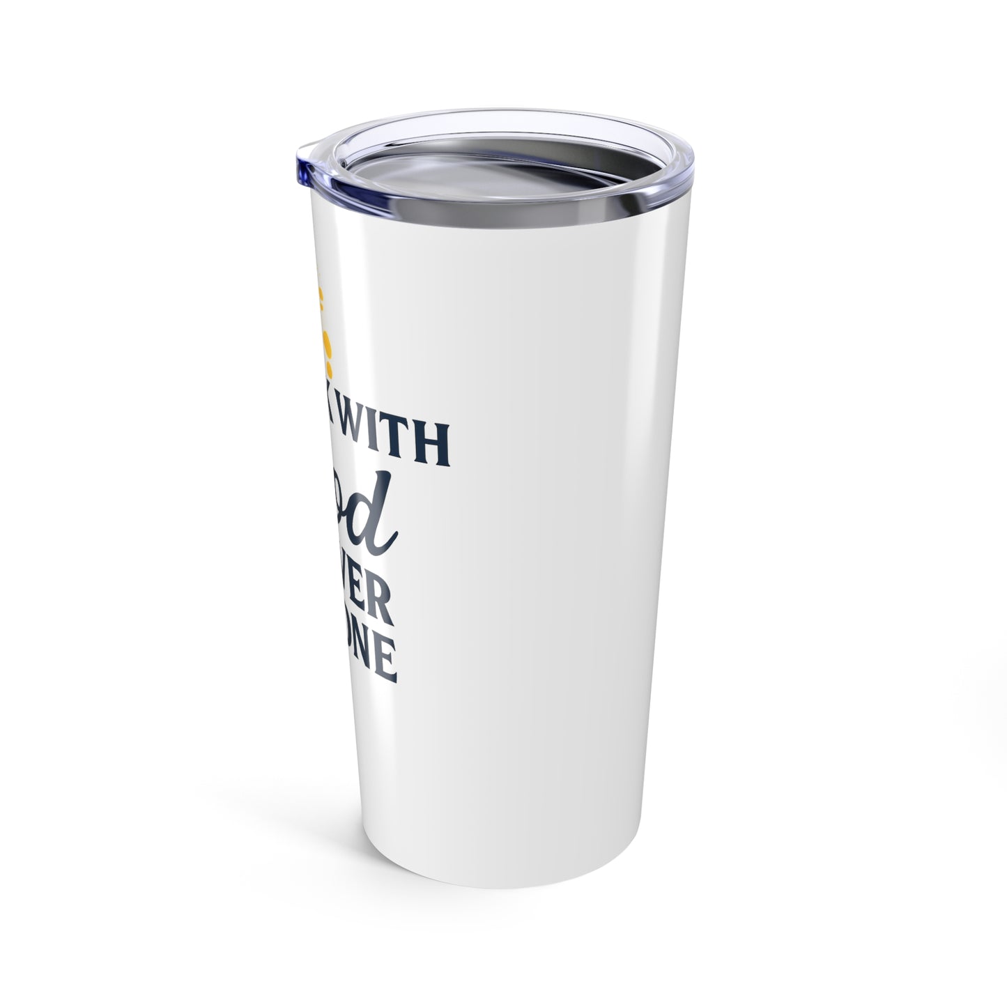 I Walk With God – Travel Tumbler (20oz)