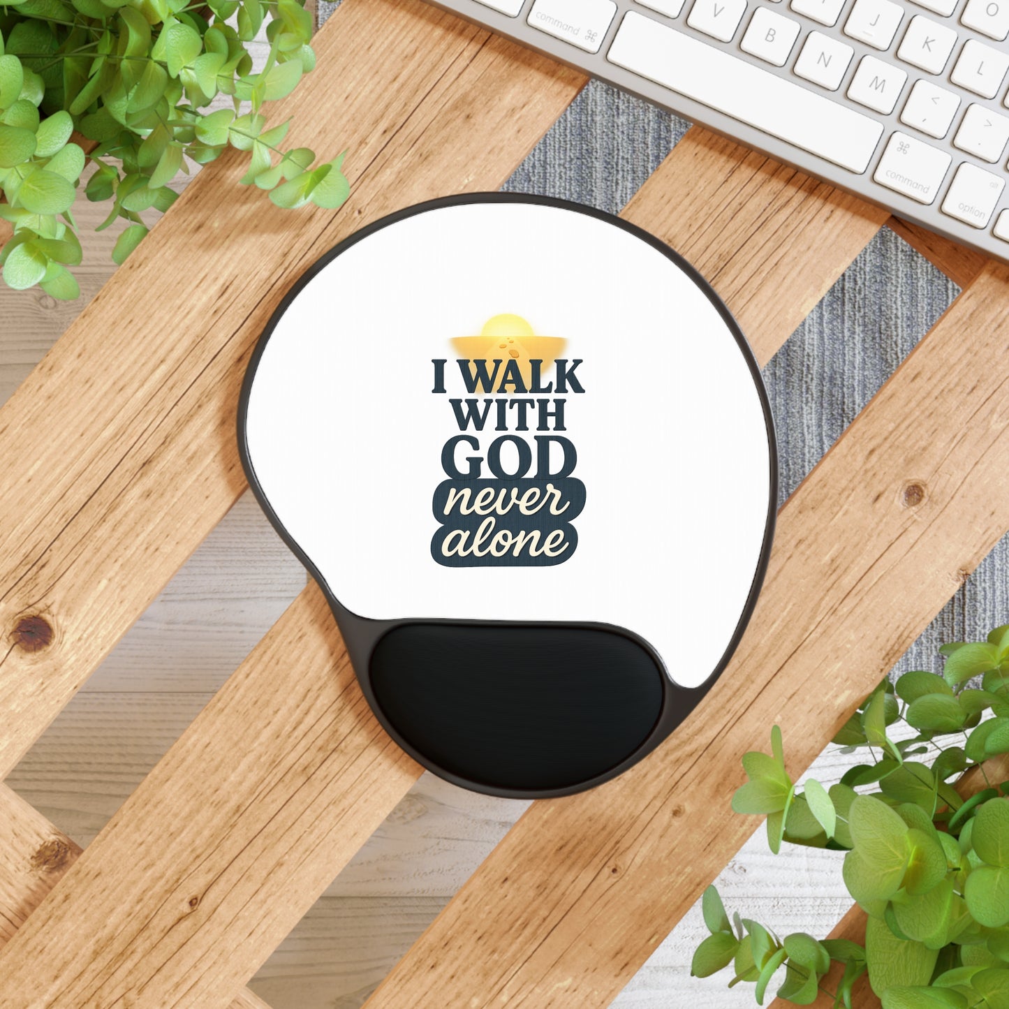 I Walk With God – Mouse Pad with Wrist Rest
