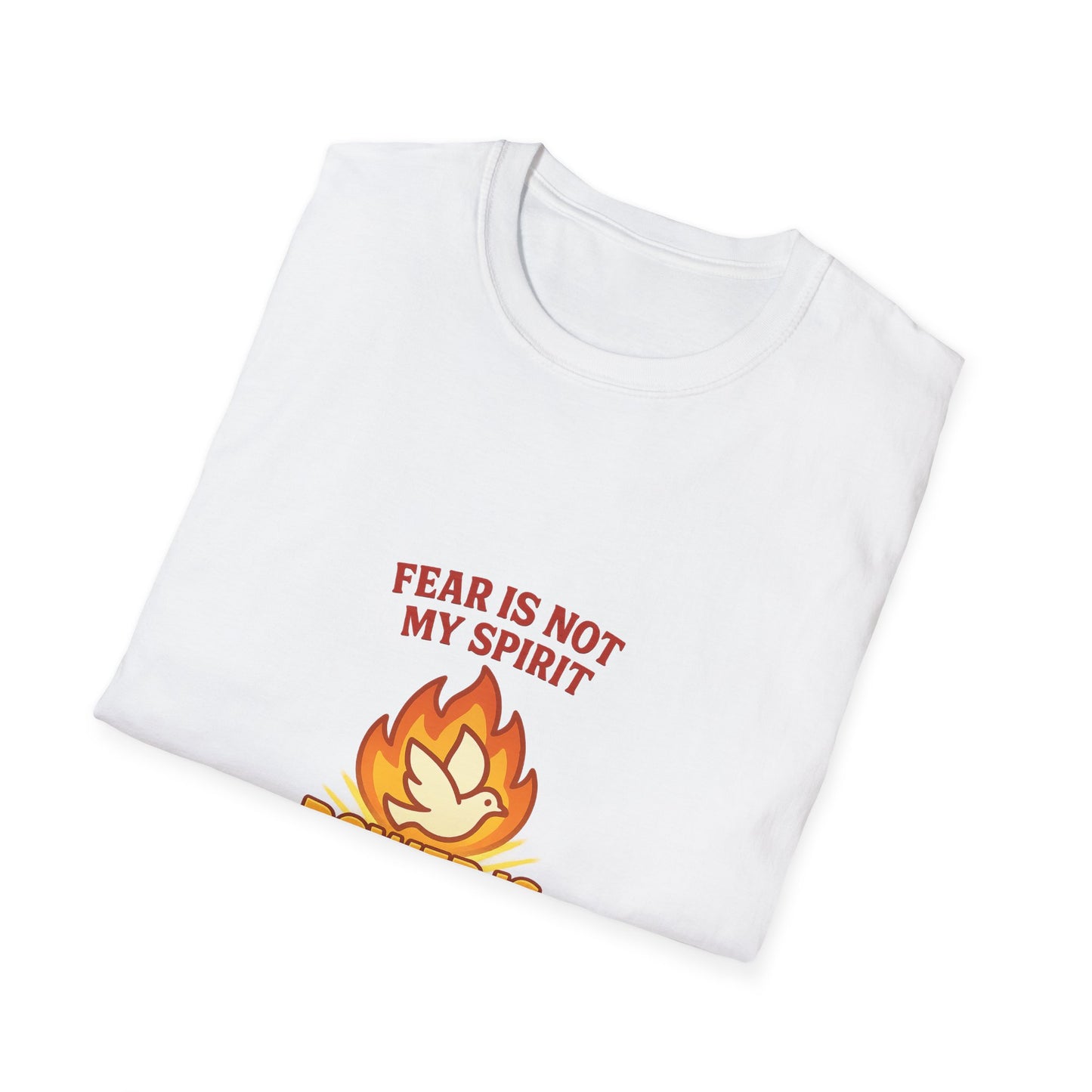Fear Is Not My Spirit T-Shirt – Empowering Unisex Softstyle Tee for Strength & Positive Living
