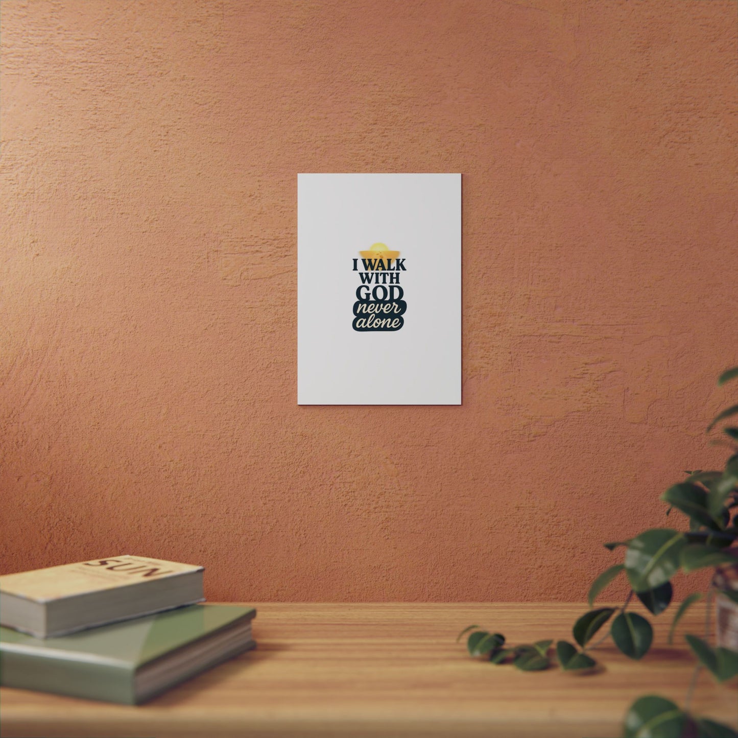 I Walk With God – Wall Art