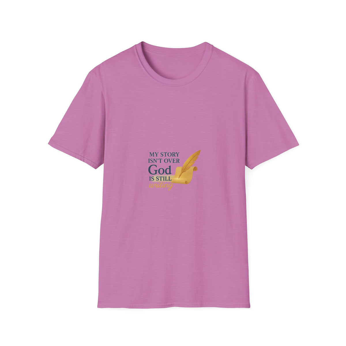 Inspirational Unisex T-Shirt, My Story Isn’t Over, God is Still Writing, Faith-Based Apparel, Christian Gift, Motivational Tee