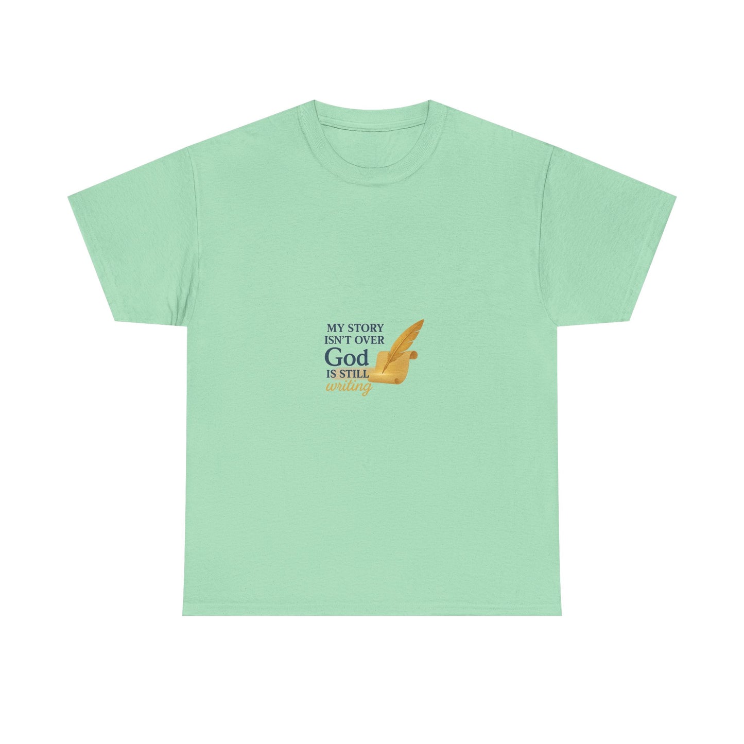 My Story Isn’t Over – Inspirational T-shirt
