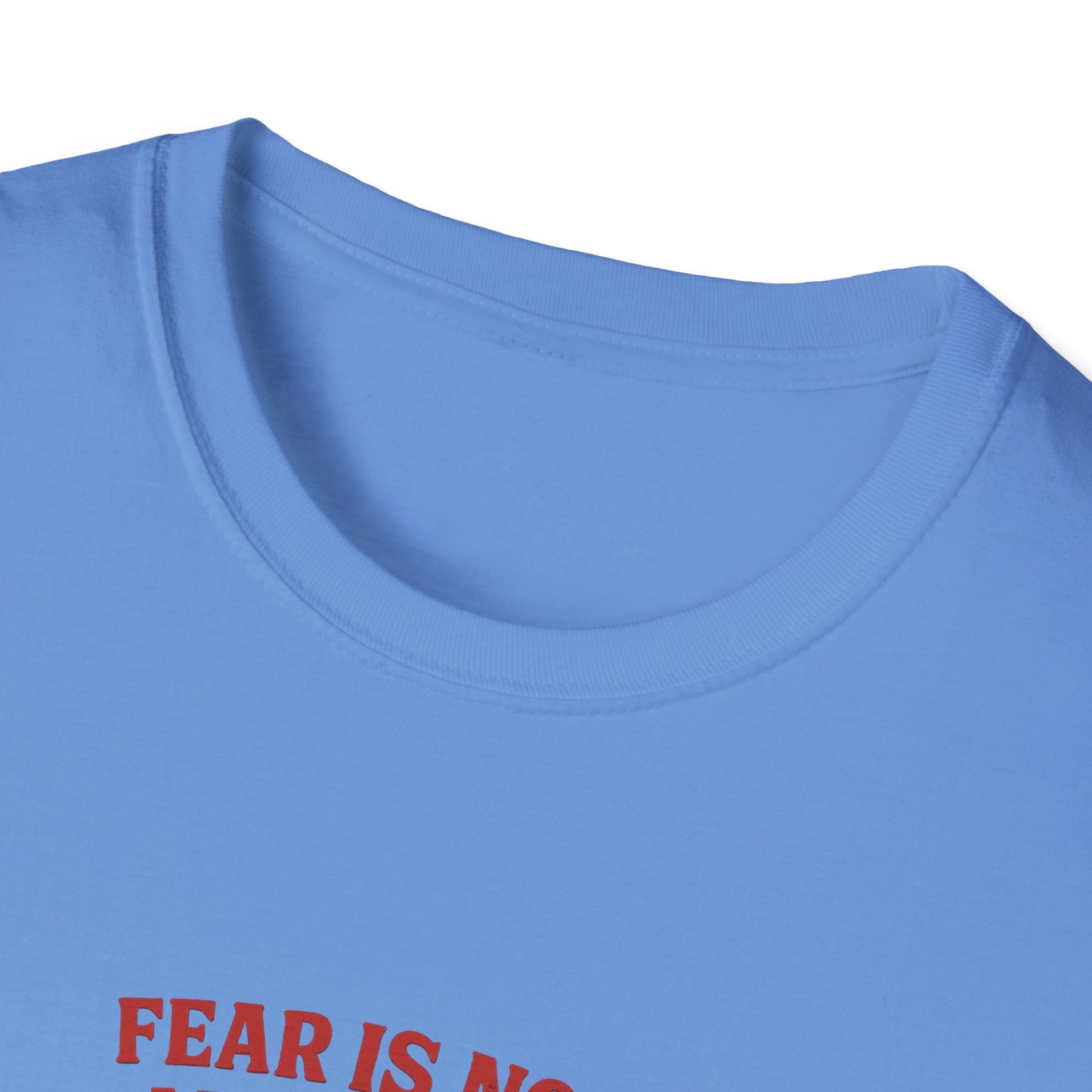Fear Is Not My Spirit T-Shirt – Empowering Unisex Motivational Tee for Strength & Confidence