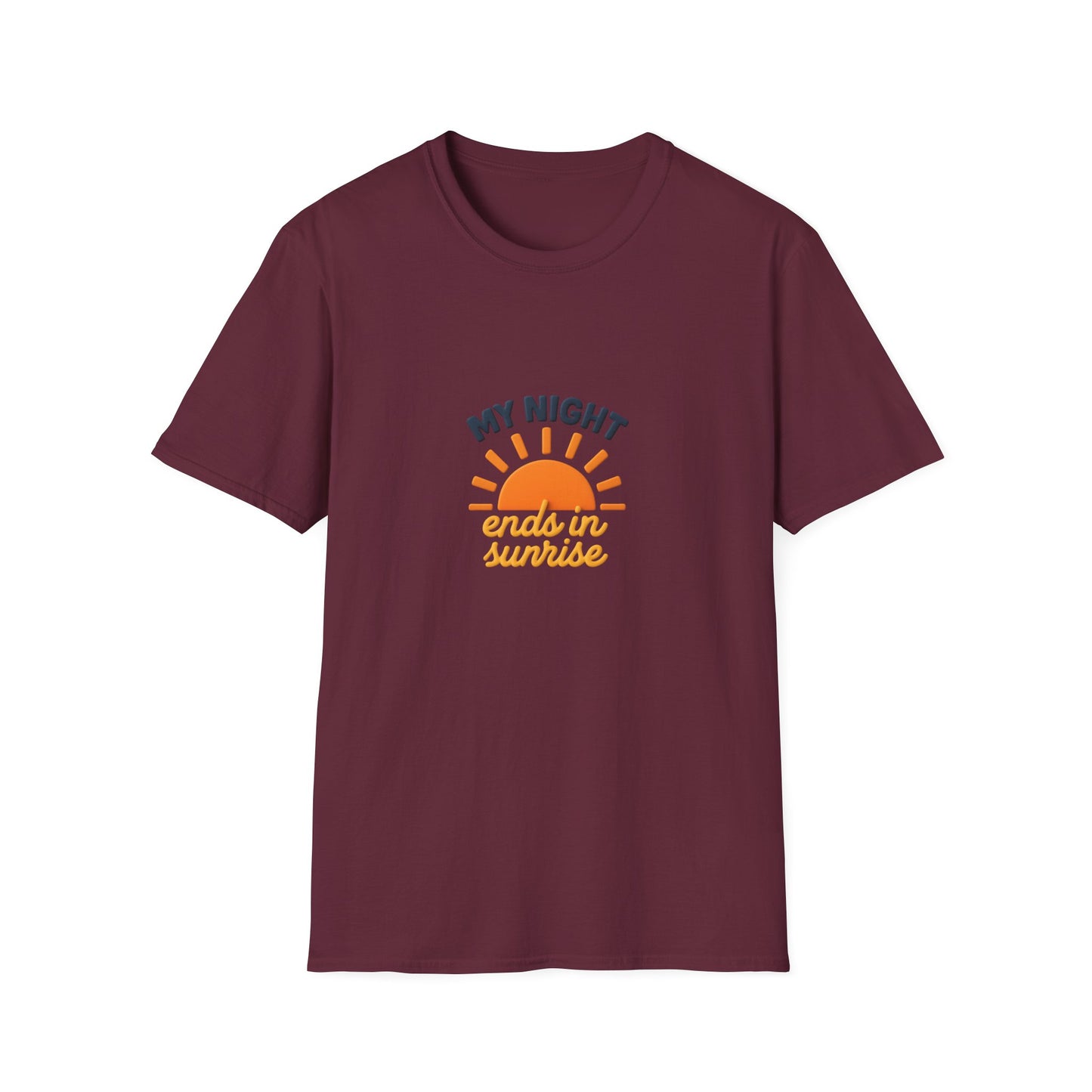 My Night Ends in Sunrise T-Shirt – Inspirational Unisex Softstyle® Tee for Hope, Comfort & Everyday Wear