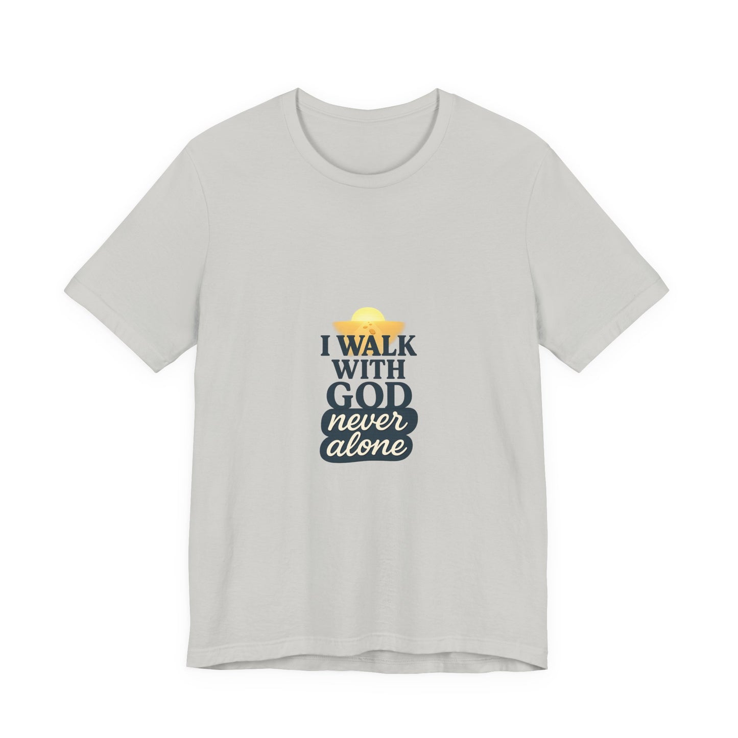 I Walk With God – Unisex Jersey T-Shirt