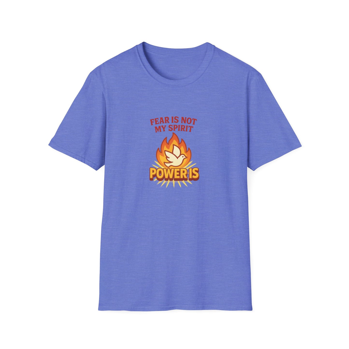 Fear Is Not My Spirit T-Shirt – Empowering Unisex Motivational Tee for Strength & Confidence