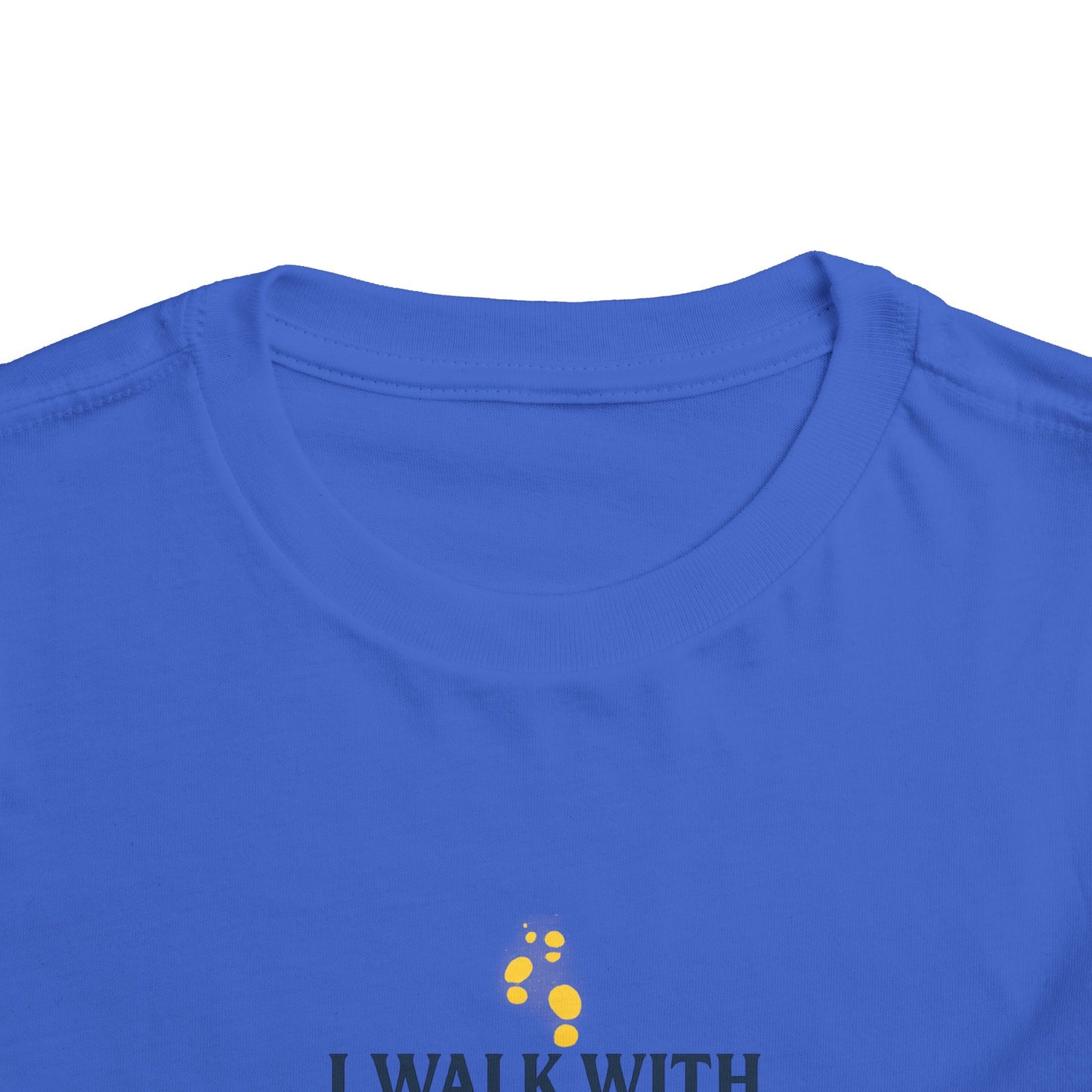 Toddler T-shirt — I Walk With God Never Alone