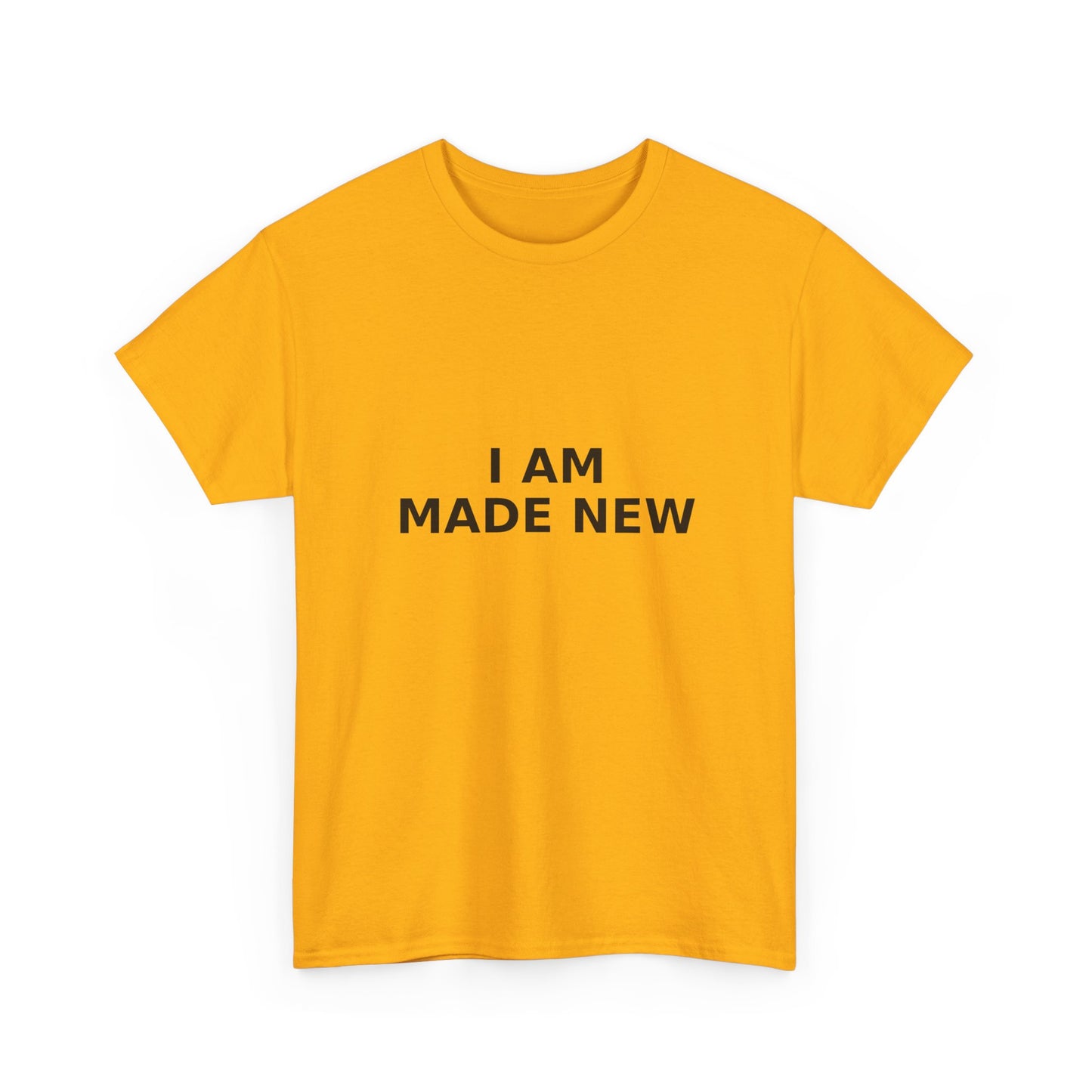 I Am Made New T-Shirt — Inspirational Christian T- Shirt