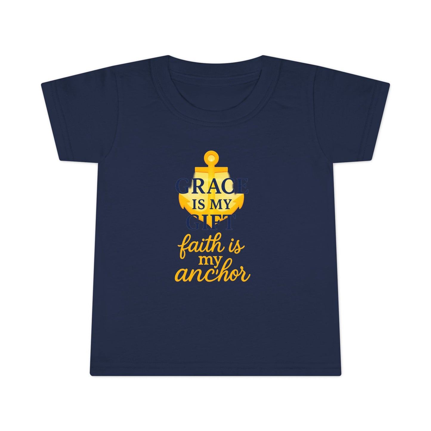 Toddler T-Shirt — "Grace Is My Gift, Faith Is My Anchor" Anchor Graphic