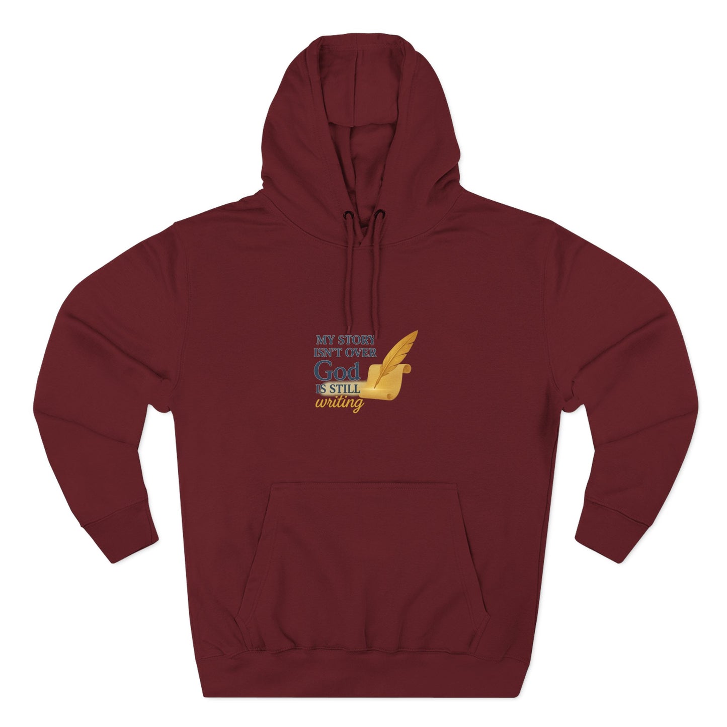 My Story Isn’t Over – Inspirational Faith Hoodie