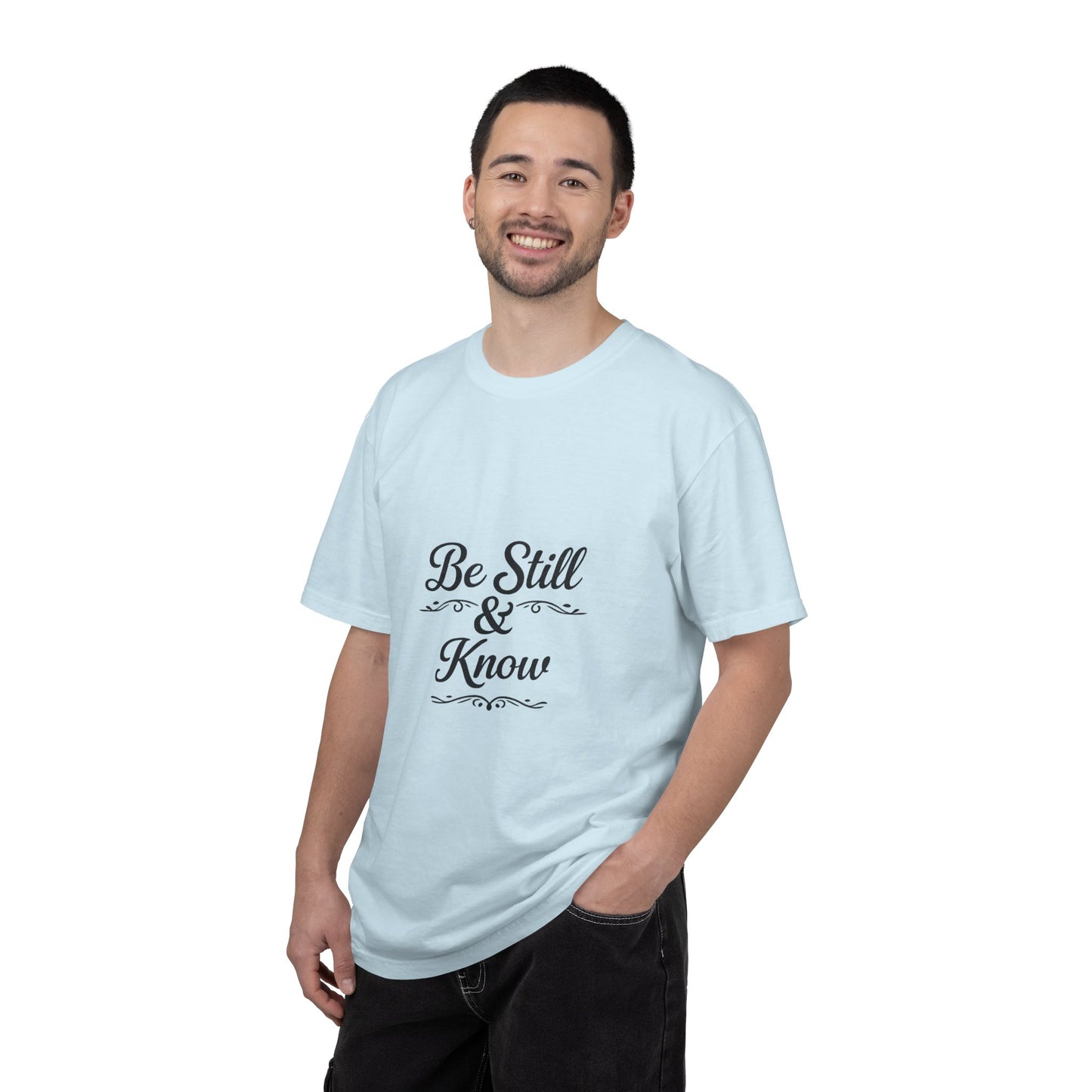 Be Still & Know T-Shirt — Inspirational Faith Graphic Tee