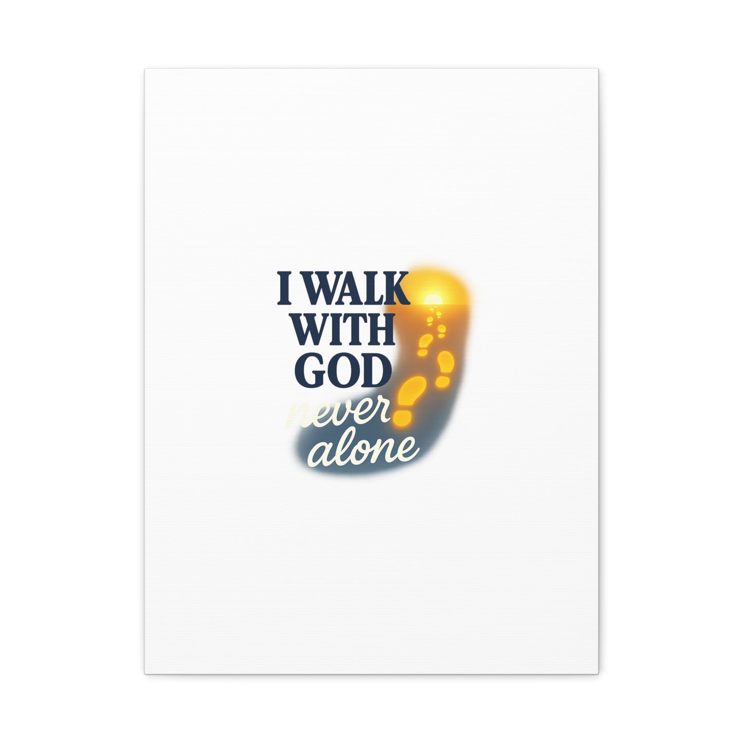 I Walk With God – Matte Canvas Wall Art