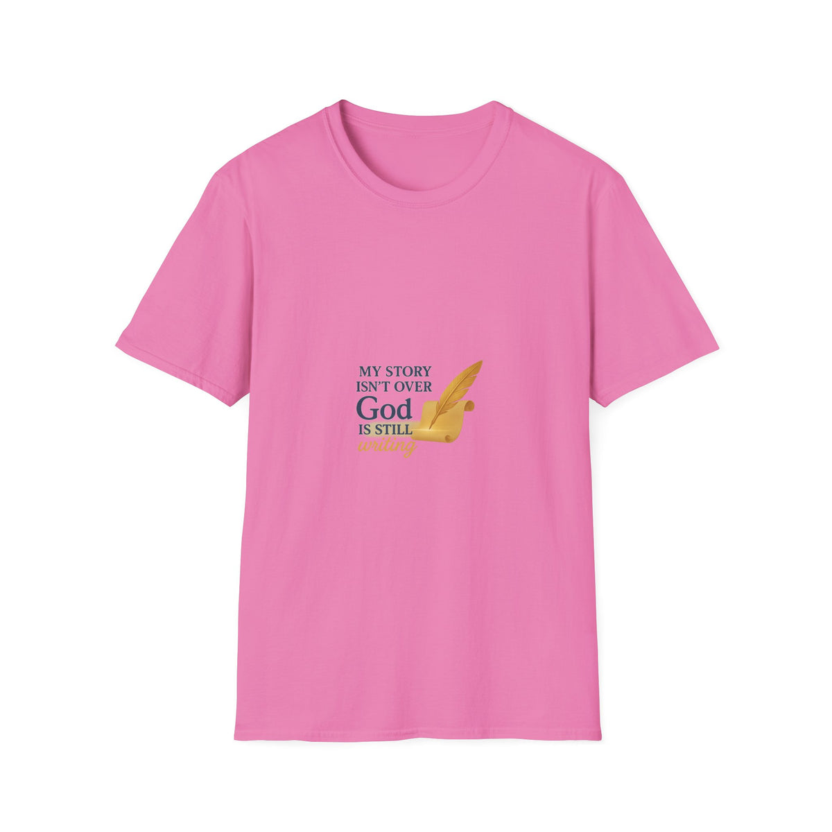 Inspirational Unisex T-Shirt, My Story Isn’t Over, God is Still Writing, Faith-Based Apparel, Christian Gift, Motivational Tee