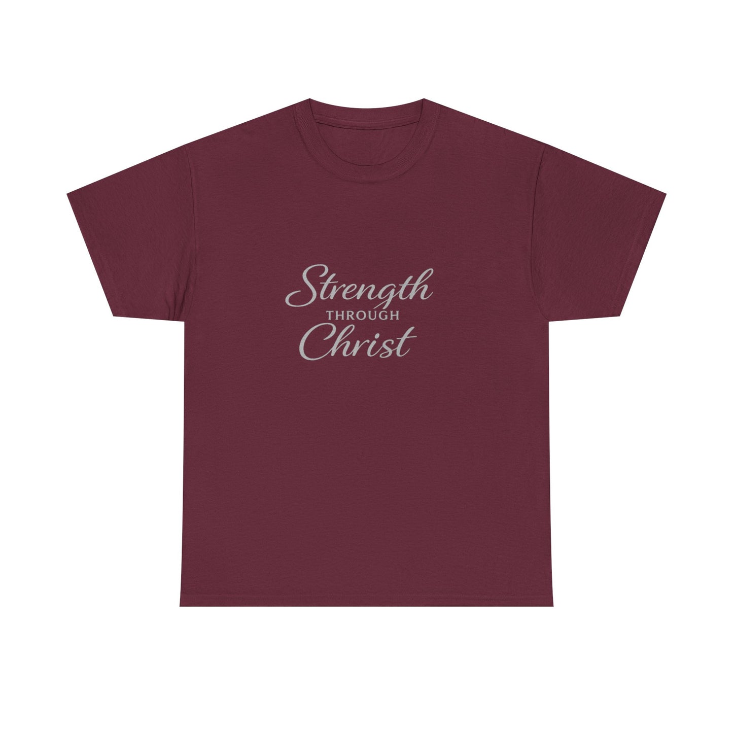 Strength Through Christ Adult T-Shirt