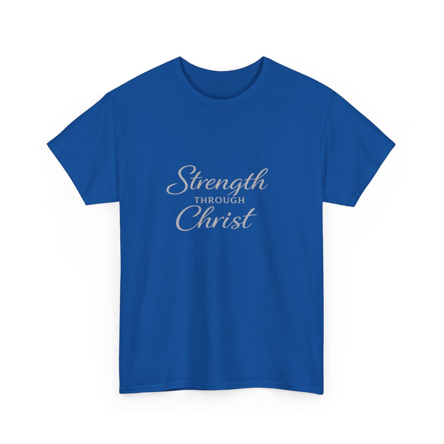 Strength Through Christ Adult T-Shirt