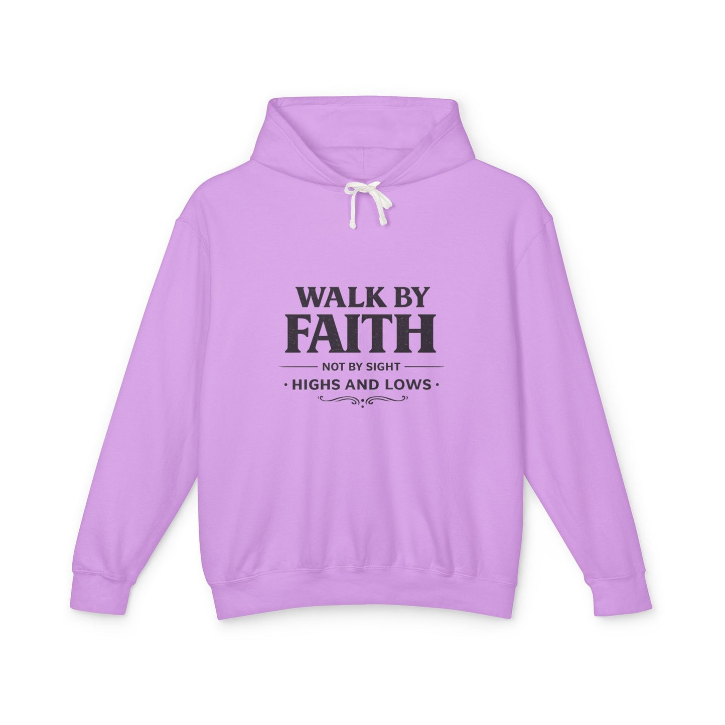 Faith Hoodie - "Walk By Faith, Not By Sight" Inspirational Pullover