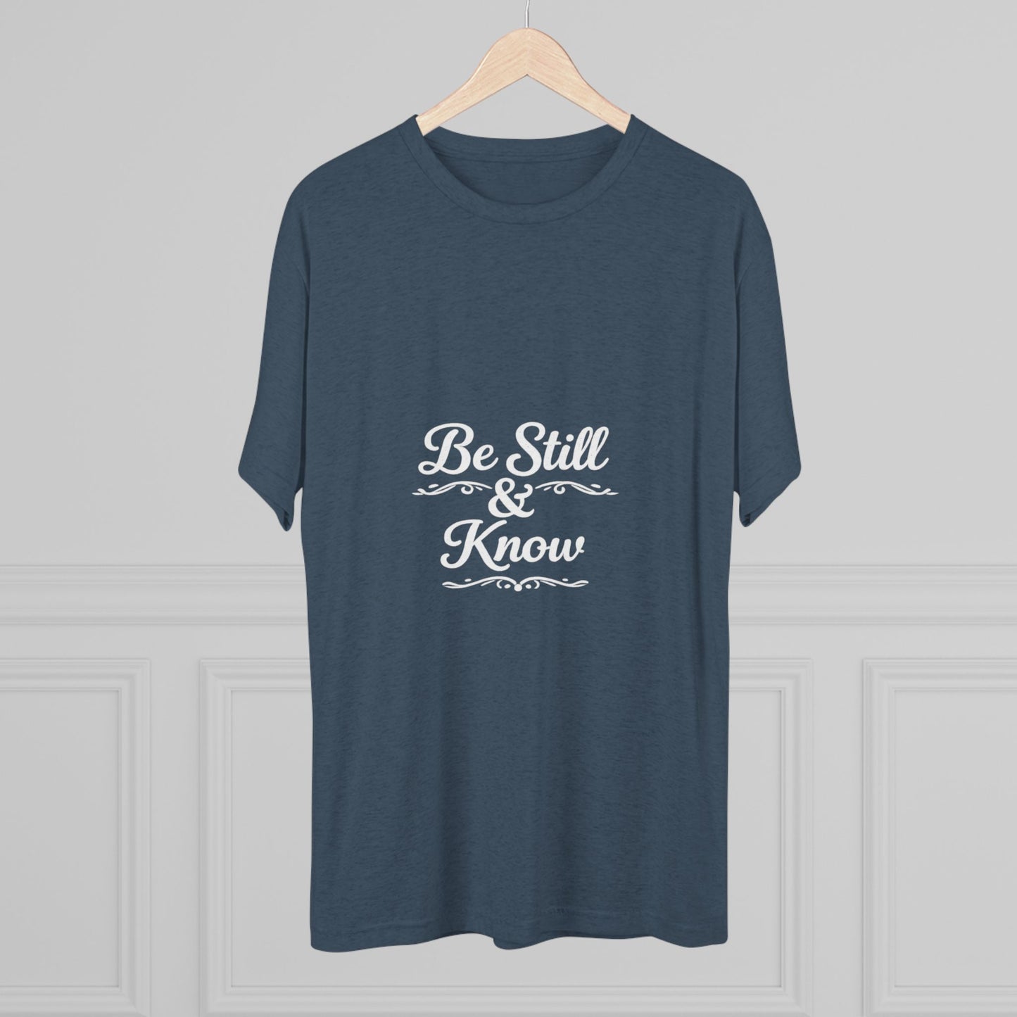 Be Still & Know Tshirt — Inspirational Christian Graphic T‑Shirt