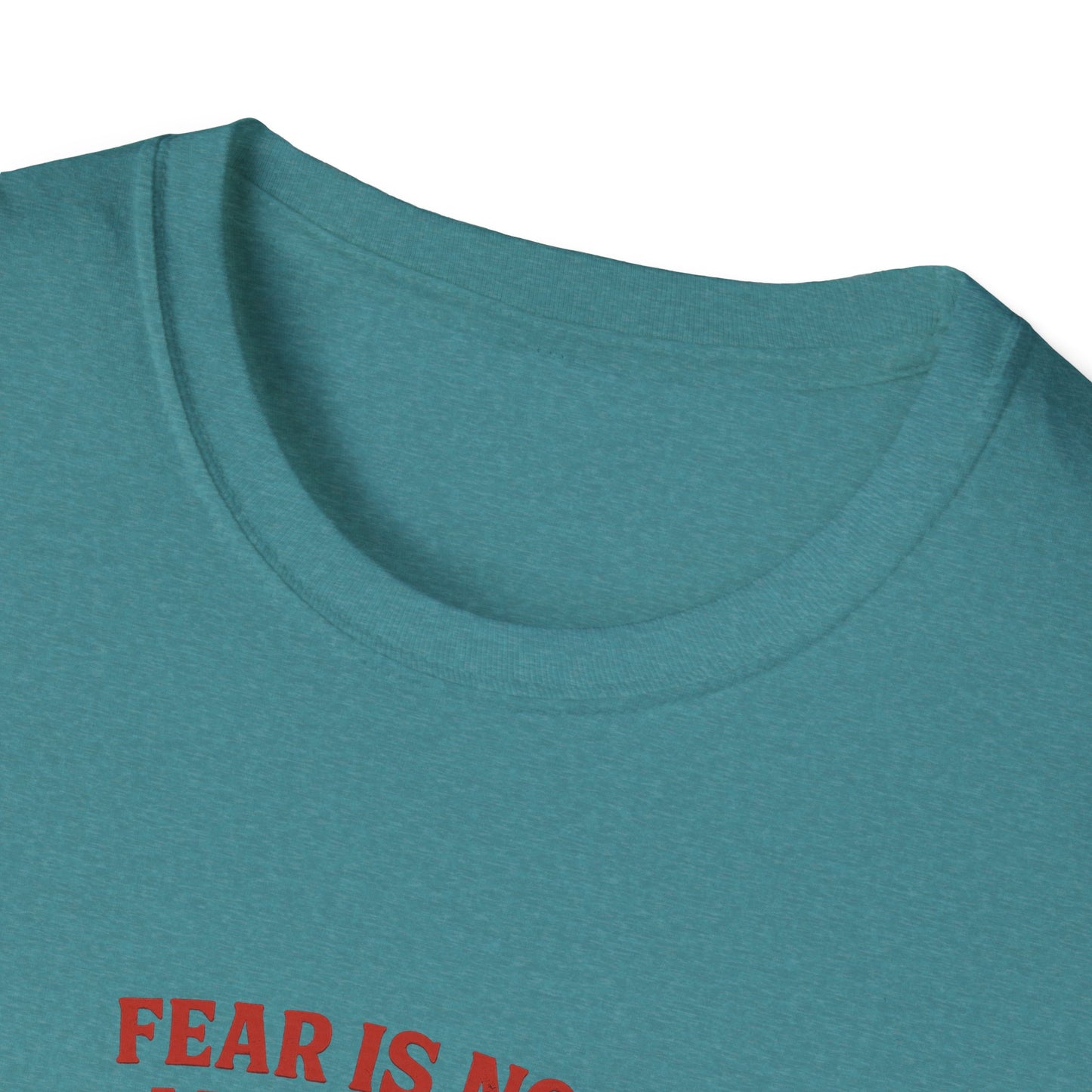 Fear Is Not My Spirit T-Shirt – Empowering Unisex Motivational Tee for Strength & Confidence
