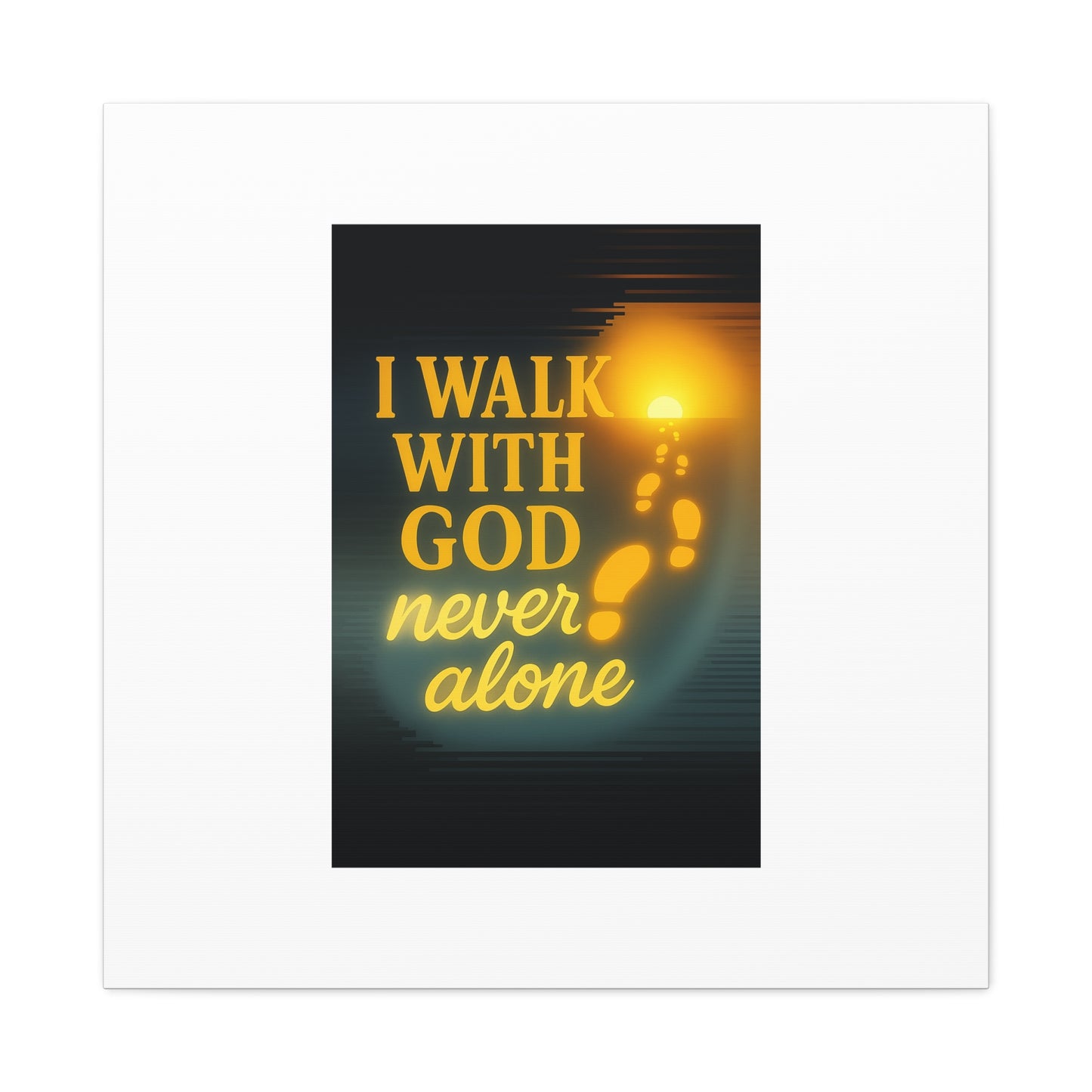 I Walk With God – Matte Canvas Wall Art