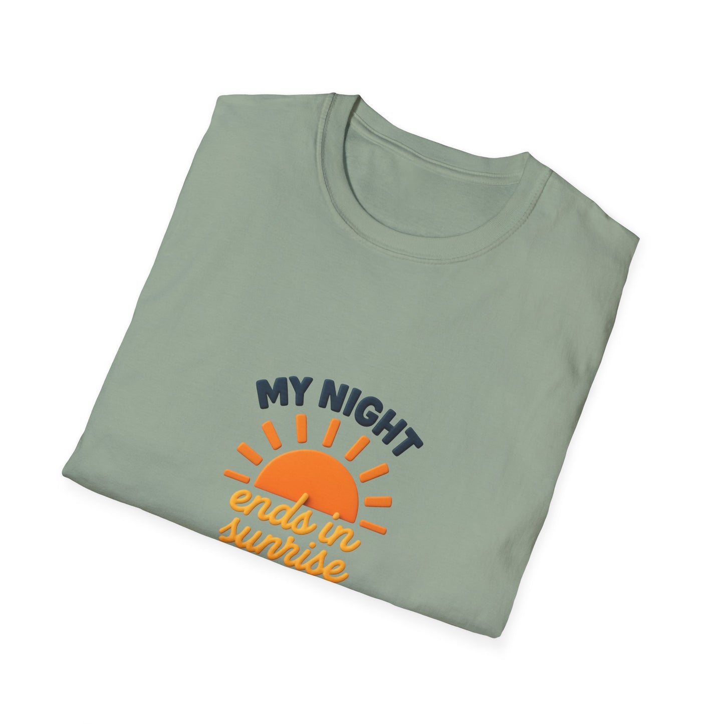 My Night Ends in Sunrise T-Shirt – Inspirational Unisex Softstyle® Tee for Hope, Comfort & Everyday Wear
