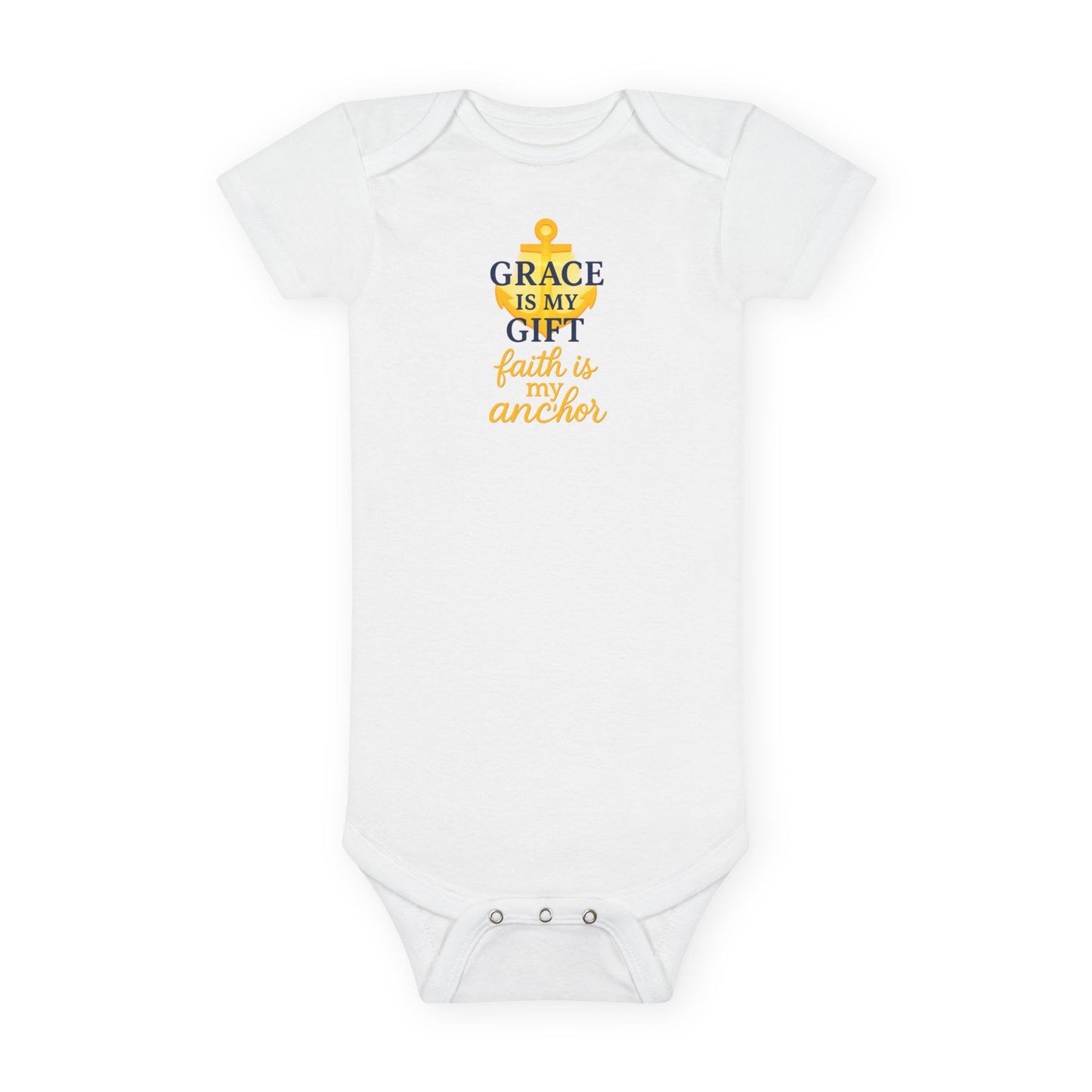 Baby Bodysuit "Grace Is My Gift - Faith Is My Anchor" Organic Cotton