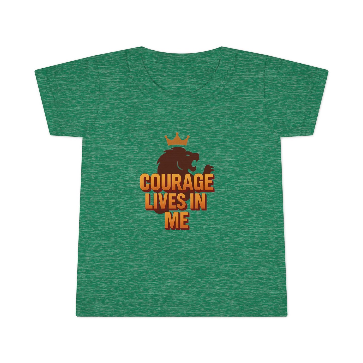 Toddler T-Shirt — "Courage Lives in Me" Lion Crown Graphic