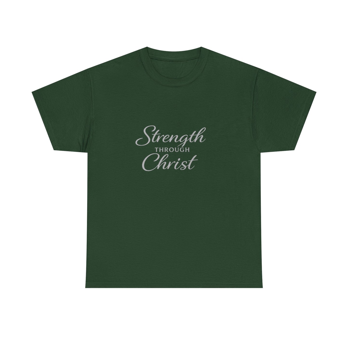 Strength Through Christ Adult T-Shirt
