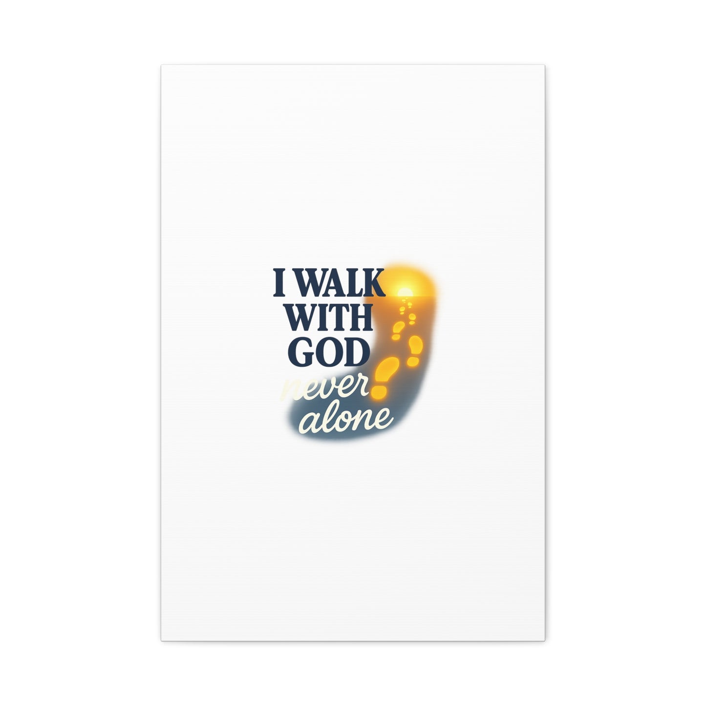 I Walk With God – Matte Canvas Wall Art