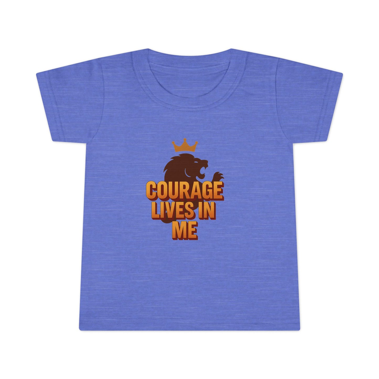 Toddler T-Shirt — "Courage Lives in Me" Lion Crown Graphic