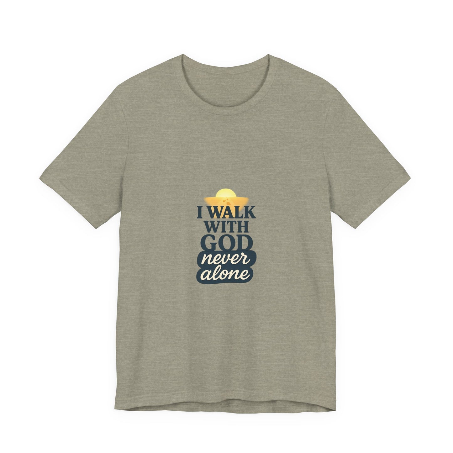 I Walk With God – Unisex Jersey T-Shirt