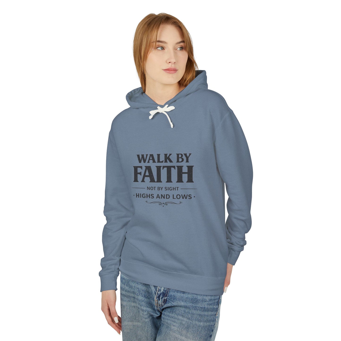 Faith Hoodie - "Walk By Faith, Not By Sight" Inspirational Pullover