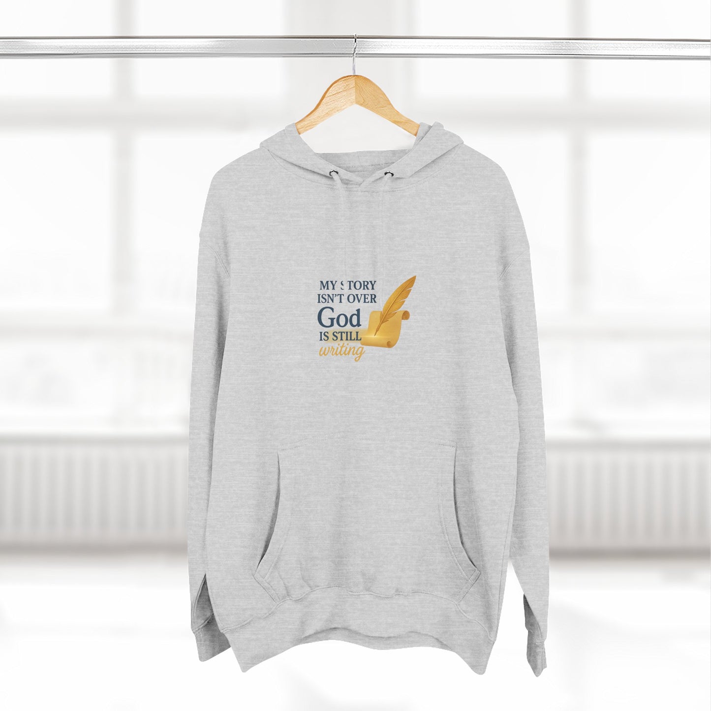 My Story Isn’t Over – Inspirational Faith Hoodie