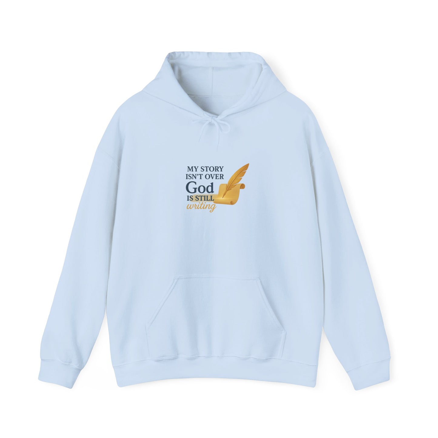 My Story Isn’t Over – Inspirational Faith Hoodie