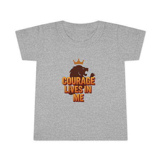 Toddler T-Shirt — "Courage Lives in Me" Lion Crown Graphic