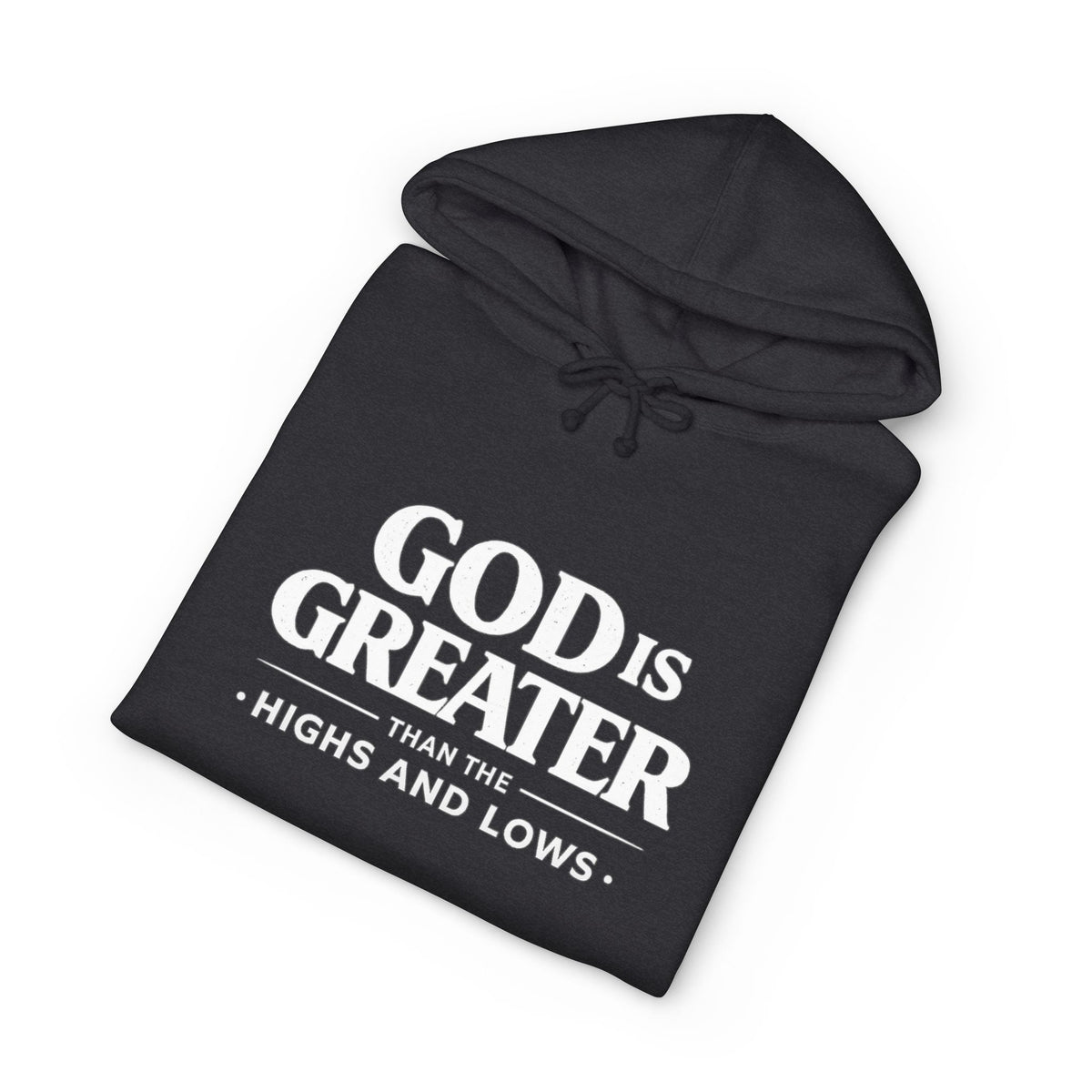 God Is Greater Hoodie