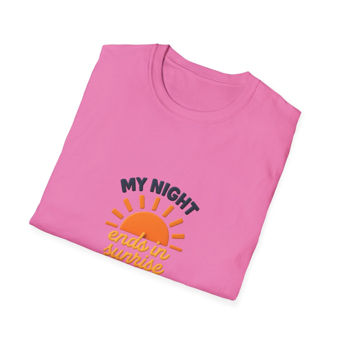 My Night Ends in Sunrise T-Shirt – Inspirational Unisex Softstyle® Tee for Hope, Comfort & Everyday Wear