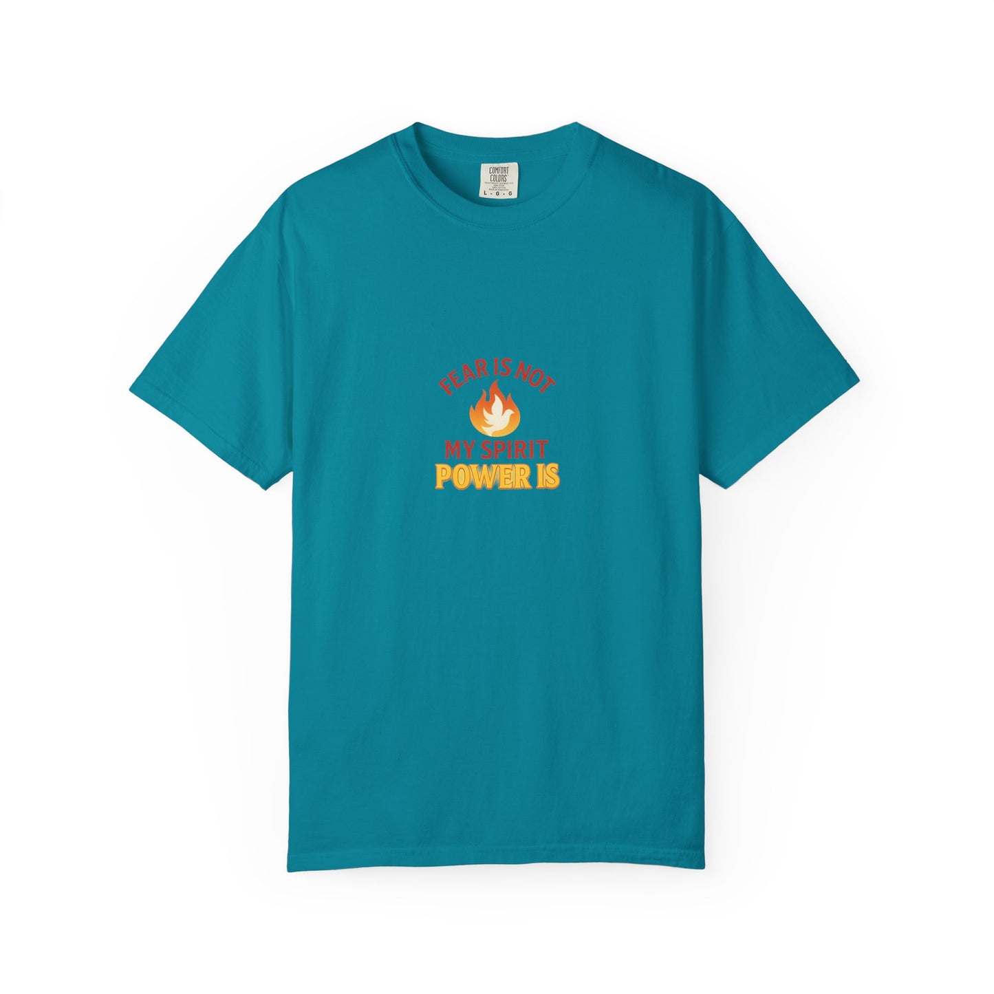 Fear Is Not My Spirit T-Shirt – Empowering Inspirational Unisex Tee for Everyday Confidence