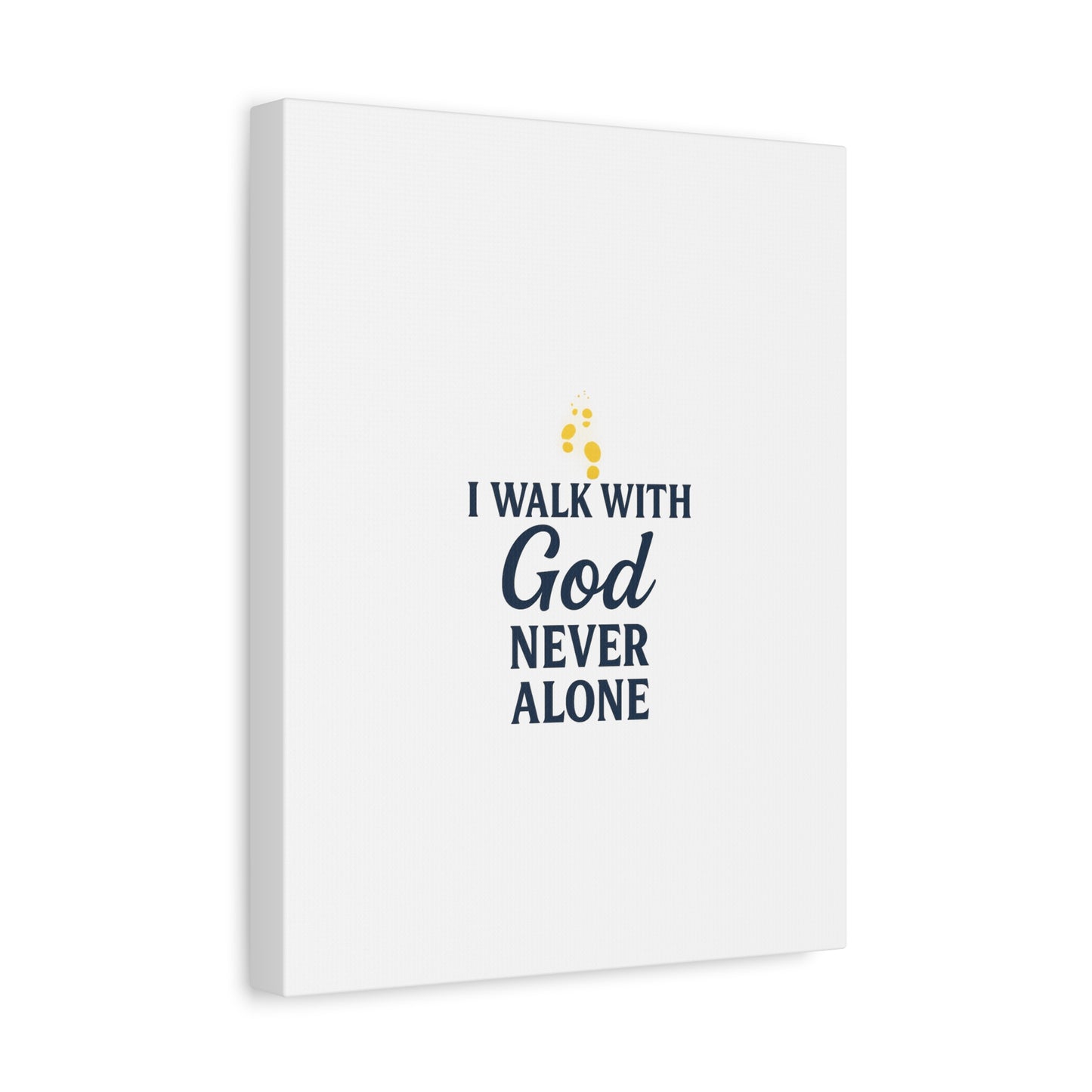 I Walk With God – Matte Canvas Wall Art