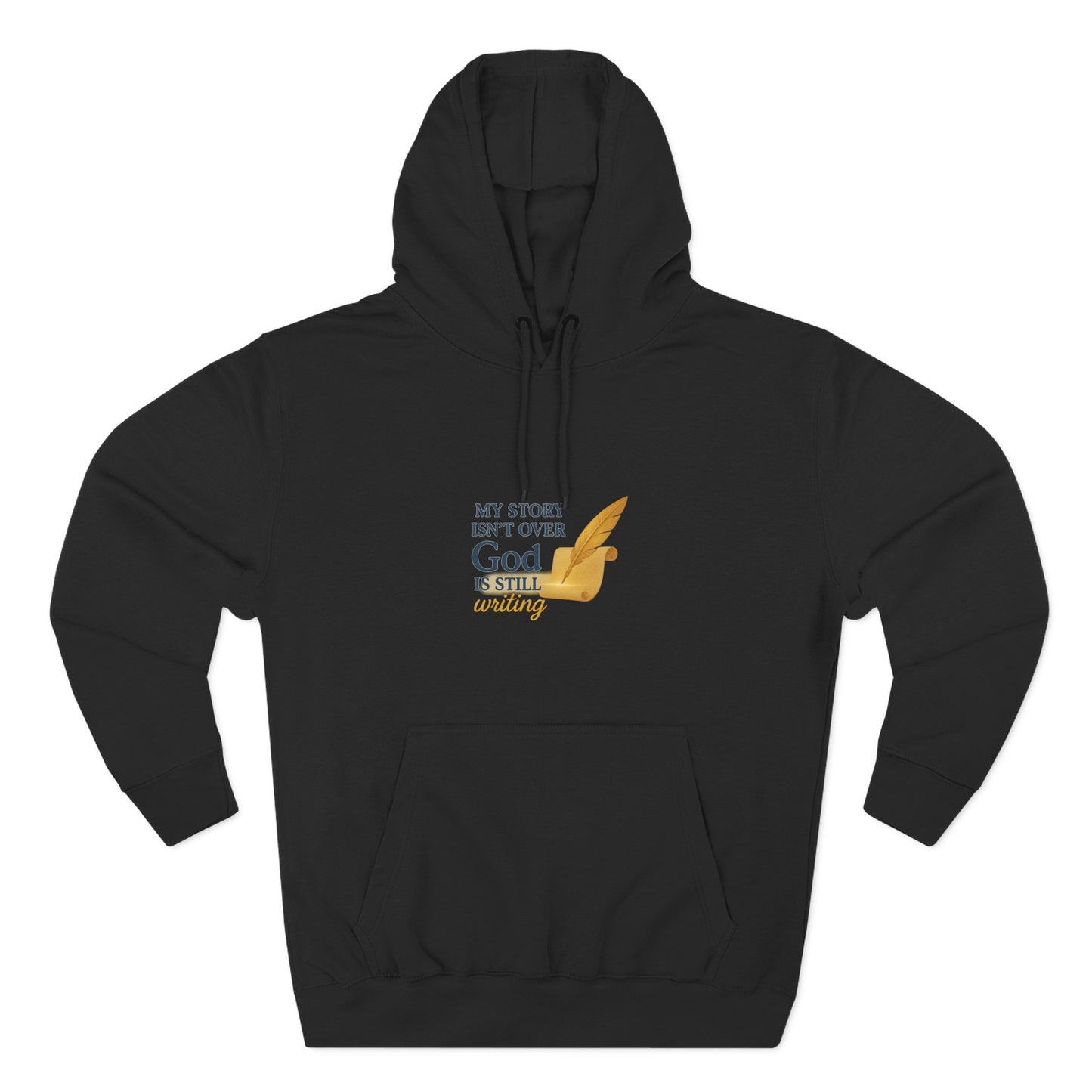 My Story Isn’t Over – Inspirational Faith Hoodie