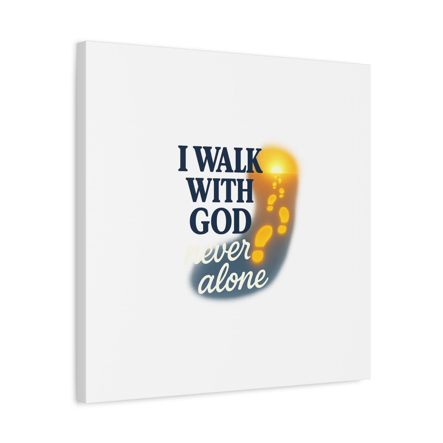 I Walk With God – Matte Canvas Wall Art