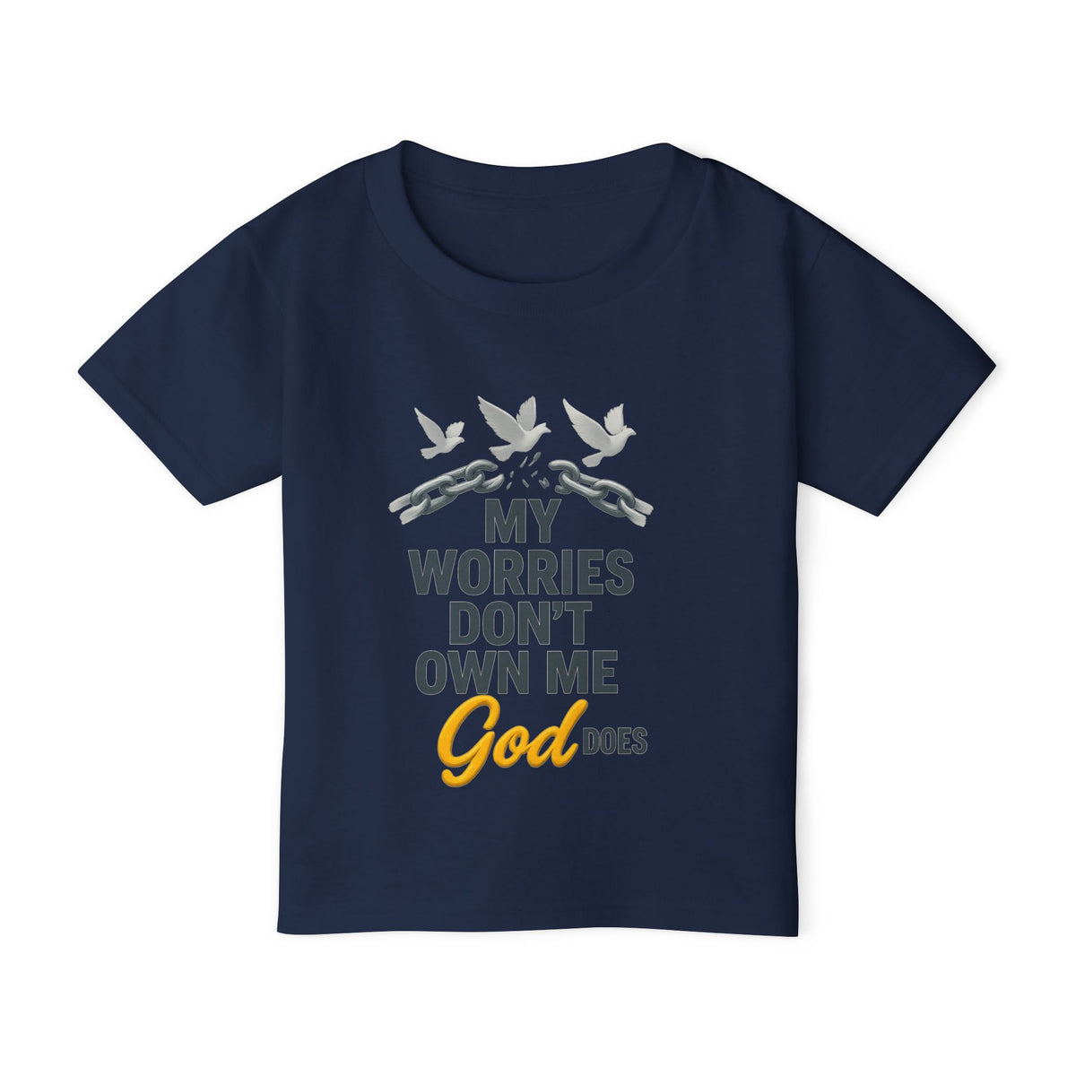 Toddler T‑Shirt — My Worries Don't Own Me, God Does