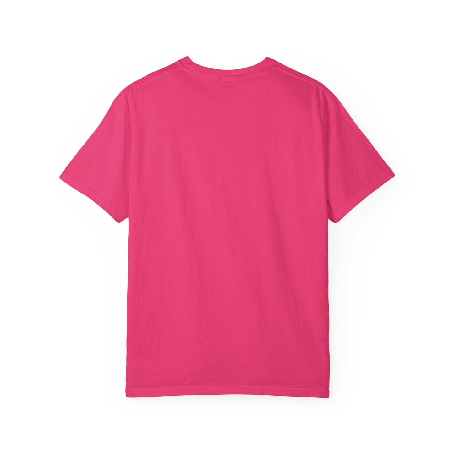 Heartfelt Garment-Dyed T-Shirt – Inspirational Unisex Tee for Comfort, Expression & Everyday Wear