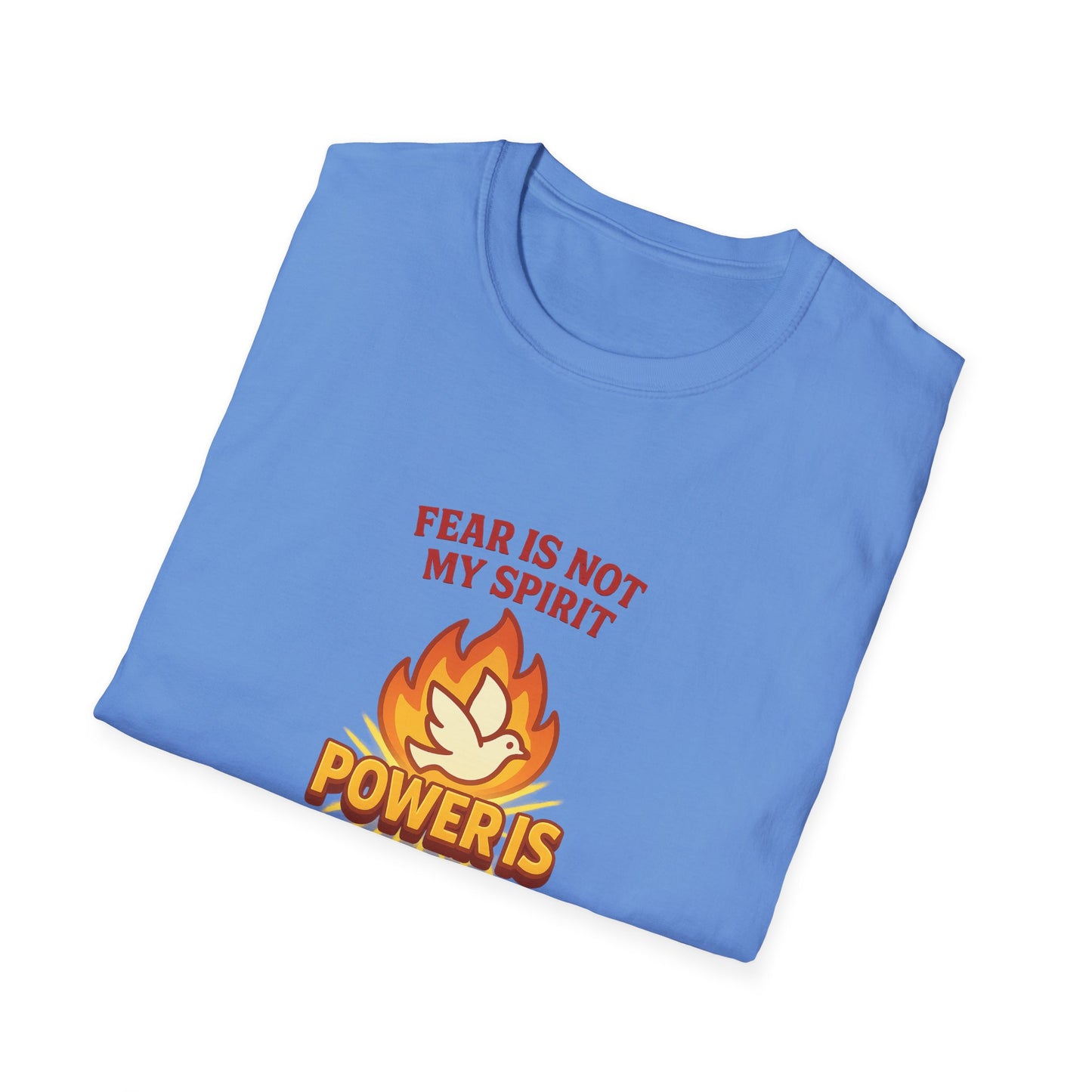 Fear Is Not My Spirit T-Shirt – Empowering Unisex Motivational Tee for Strength & Confidence