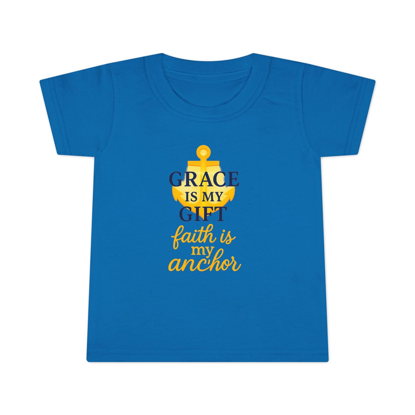 Toddler T-Shirt — "Grace Is My Gift, Faith Is My Anchor" Anchor Graphic