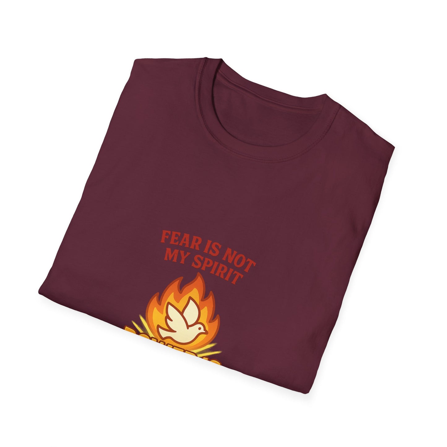 Fear Is Not My Spirit T-Shirt – Empowering Unisex Softstyle Tee for Strength & Positive Living