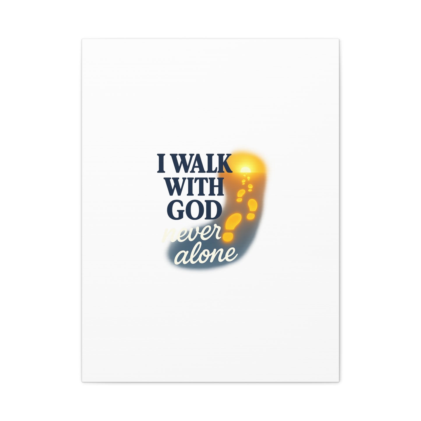 I Walk With God – Matte Canvas Wall Art