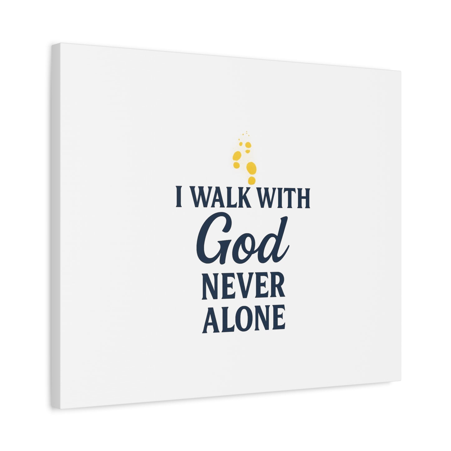 I Walk With God – Matte Canvas Wall Art
