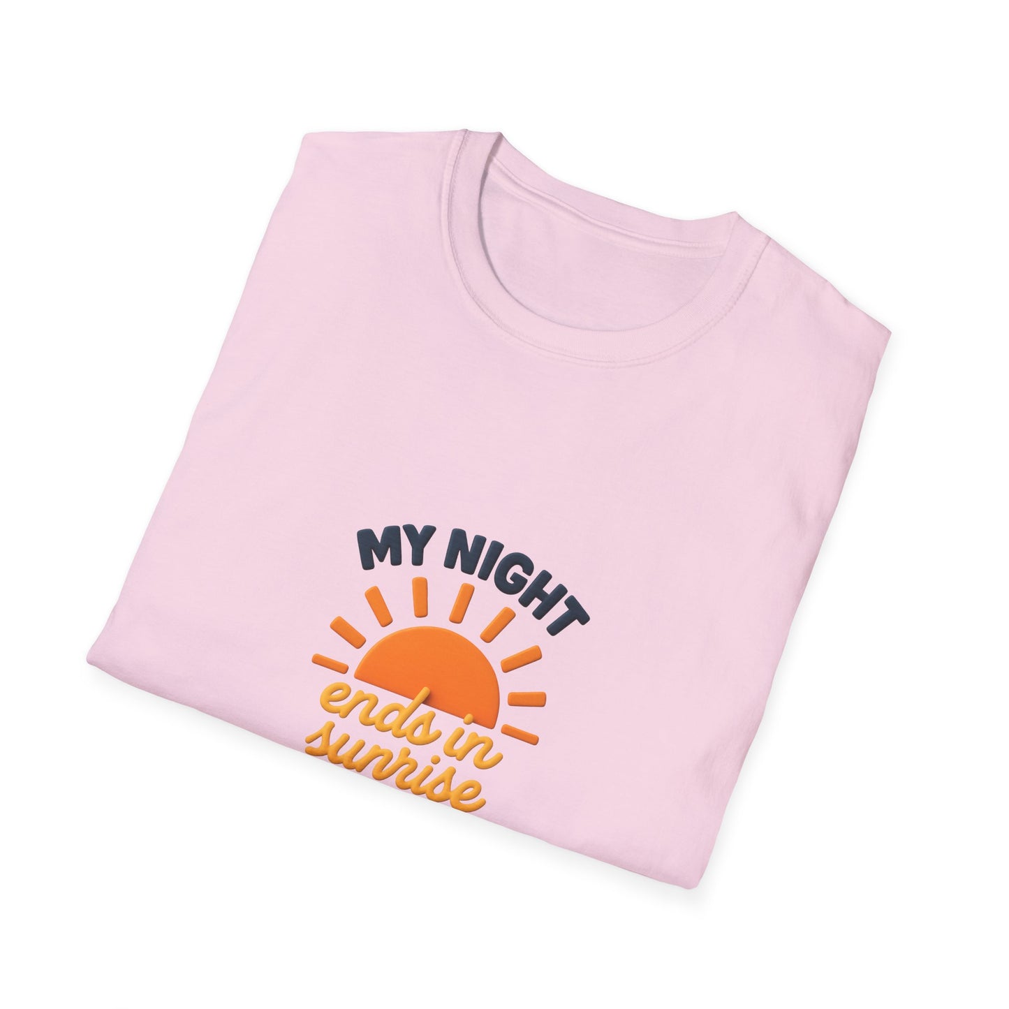 My Night Ends in Sunrise T-Shirt – Inspirational Unisex Softstyle® Tee for Hope, Comfort & Everyday Wear