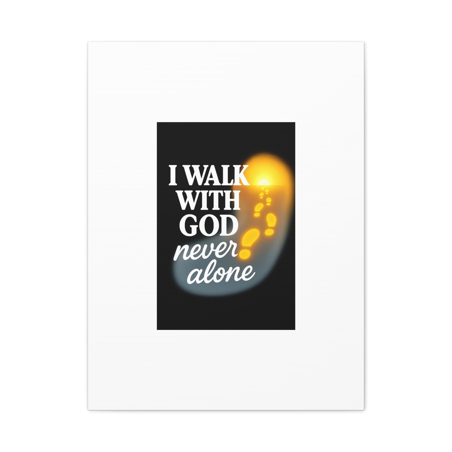 I Walk With God – Matte Canvas Wall Art