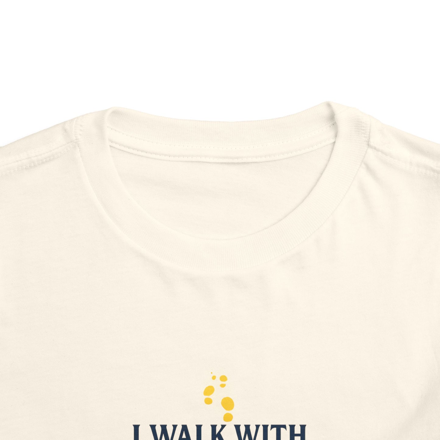 Toddler T-shirt — I Walk With God Never Alone